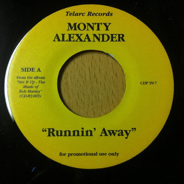 Monty Alexander : Runnin' Away (7", Promo)