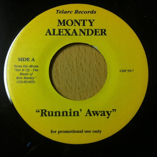 Monty Alexander : Runnin' Away (7", Promo)