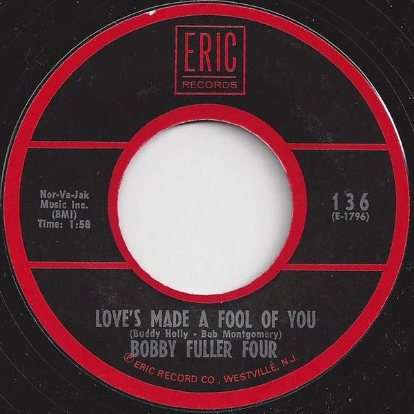 The Bobby Fuller Four : I Fought The Law / Love's Made A Fool Of You (7", RE)