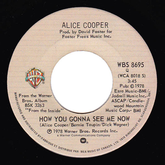 Alice Cooper (2) : How You Gonna See Me Now (7", Single)