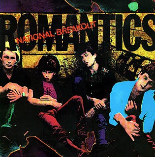 The Romantics : National Breakout (LP, Album)