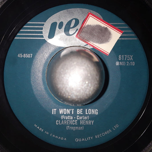 Clarence "Frogman" Henry : It Won't Be Long / I Found A Home (7", Single)