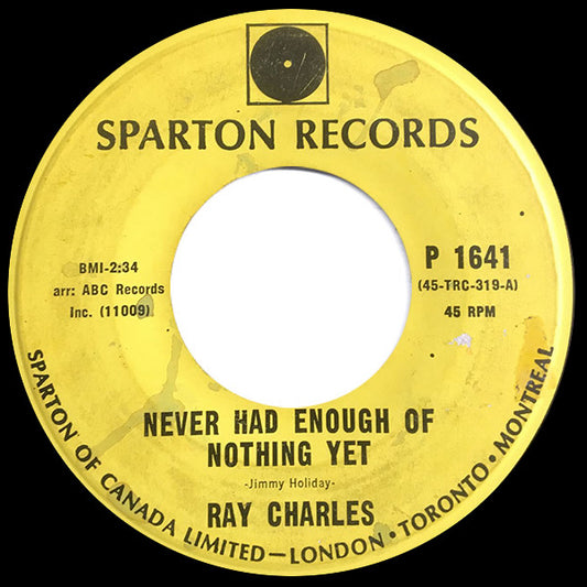 Ray Charles : Yesterday / Never Had Enough Of Nothing Yet (7", Single)