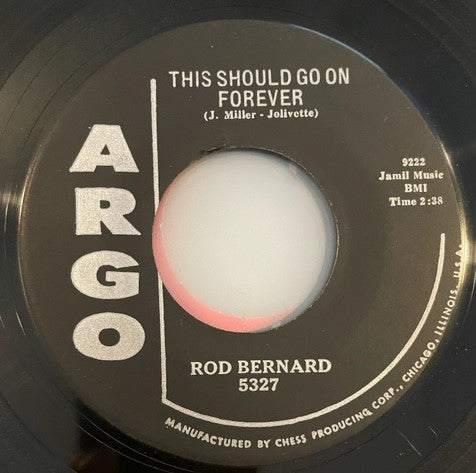 Rod Bernard : This Should Go On Forever / Pardon, Mr. Gordon (7", Single)