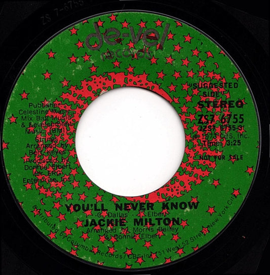 Jackie Milton : You'll Never Know / Will You Love Me Tomorrow (7", Single, Promo)