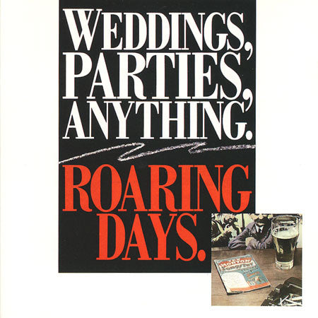 Weddings, Parties, Anything : Roaring Days (LP, Album)