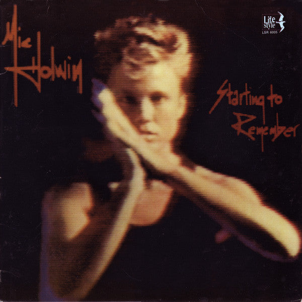 Mic Holwin : Starting To Remember (LP, Album)