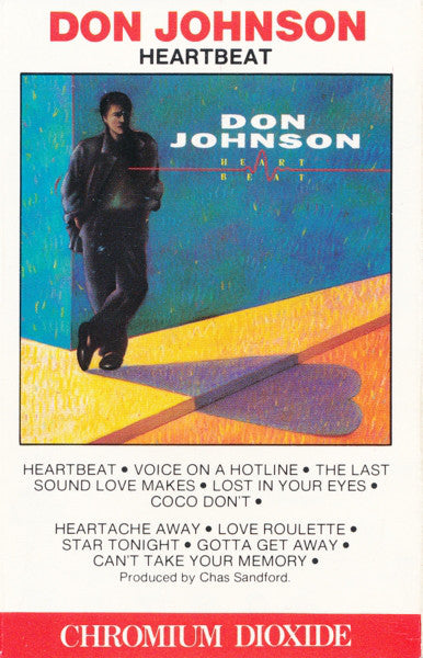 Don Johnson : Heartbeat (Cass, Album)