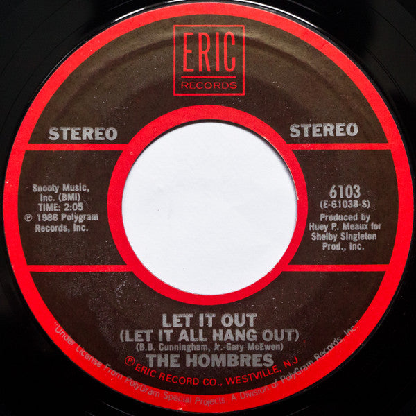 Five Man Electrical Band / The Hombres :  Signs / Let It Out (Let It All Hang Out) (7", Styrene)