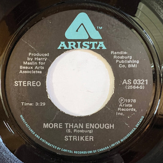 Striker (29) : More Than Enough (7", Single)