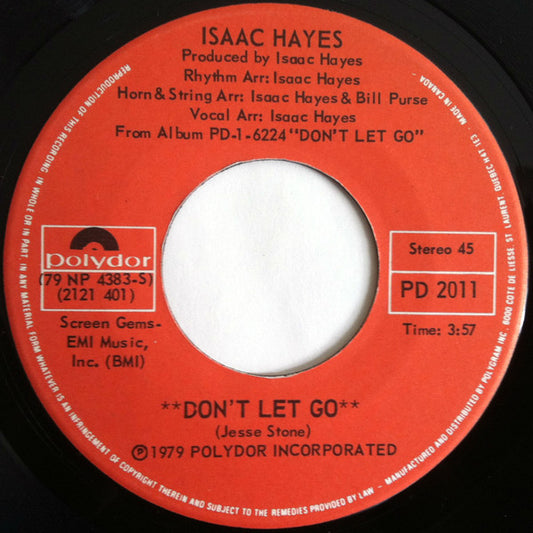 Isaac Hayes : Don't Let Go / You Can't Hold A Woman (7", Single)