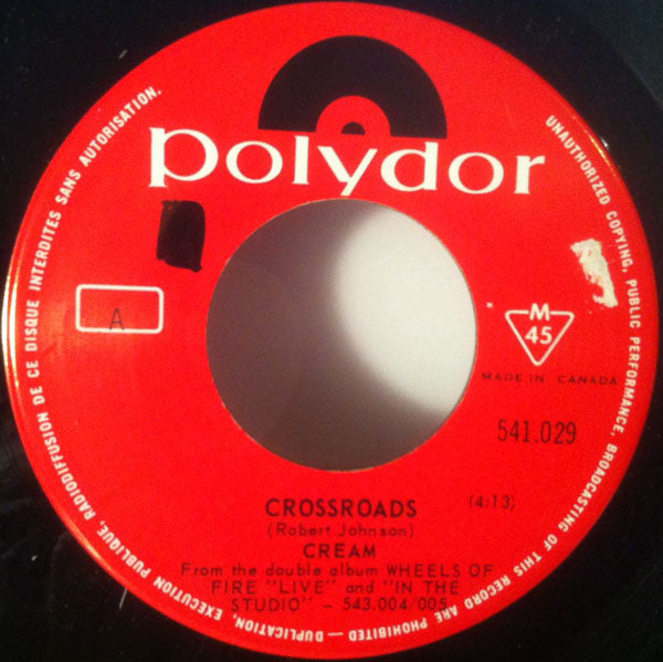 Cream (2) : Crossroads / Passing The Time (7", Single, Mono)