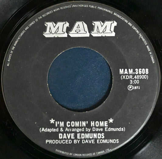 Dave Edmunds : I'm Comin' Home (7")