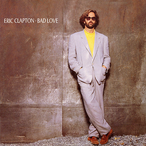 Eric Clapton : Bad Love (12", Single)