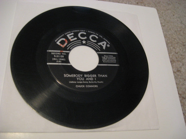 Chuck Connors (2) : Somebody Bigger Than You And I / Seventy Times Seven	  (7", Single)