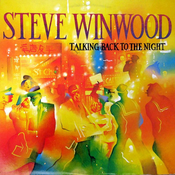 Steve Winwood : Talking Back To The Night (LP, Album)