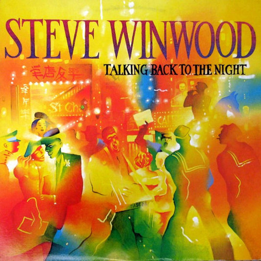 Steve Winwood : Talking Back To The Night (LP, Album)