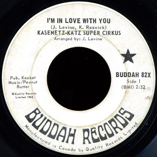 Kasenetz-Katz Super Cirkus* : I'm In Love With You / To You, With Love (7", Single)