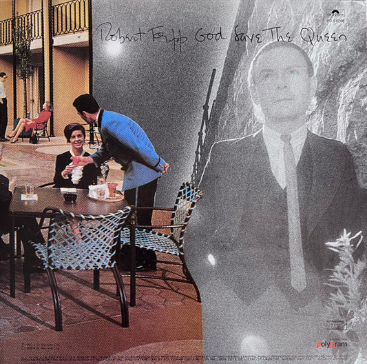 Robert Fripp : God Save The Queen / Under Heavy Manners (LP, Album)