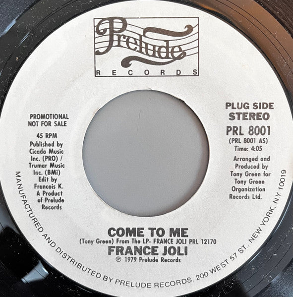 France Joli : Come To Me / Let Go (7", Promo)