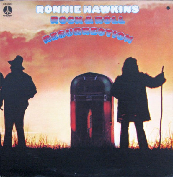 Ronnie Hawkins : Rock And Roll Resurrection (LP, Album, Gat)