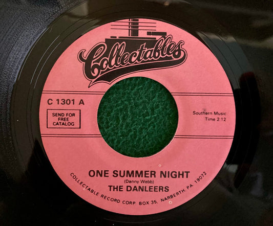 The Danleers : One Summer Night / Wheelin' And A-Dealin' (7", Single, RE)