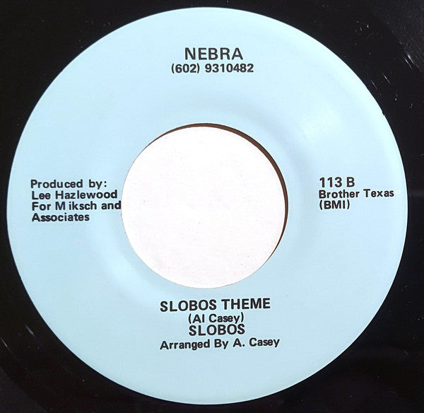 Slobos : Famous Willies' Birthday Party 1984 / Slobos Theme (7", Single)