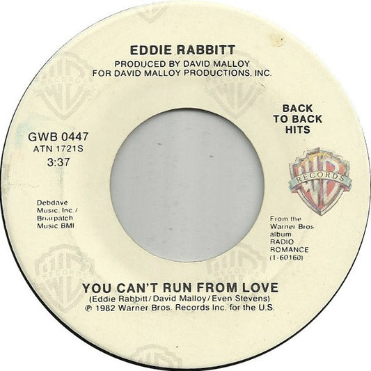 Eddie Rabbitt : You Can't Run From Love / You And I (7", Single)