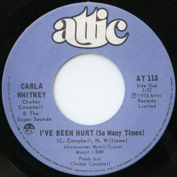 Carla Whitney, Choker Campbell & The Super Sounds : I've Been Hurt (So Many Times) / It's You For Me (7", Single)