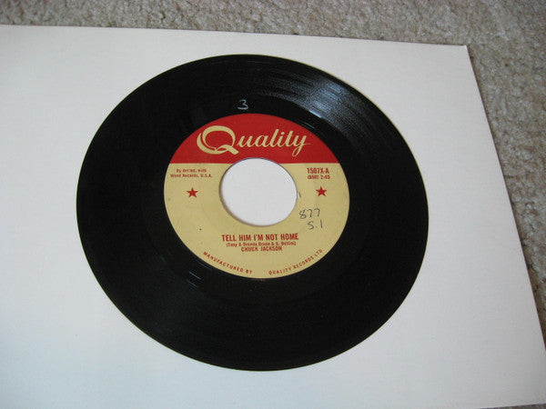 Chuck Jackson : Tell Him I'm Not Home / Lonely Am I (7", Single)