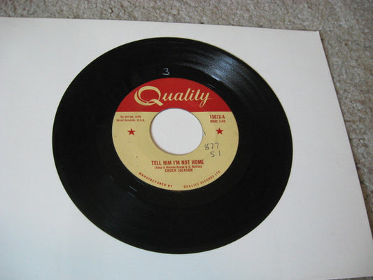 Chuck Jackson : Tell Him I'm Not Home / Lonely Am I (7", Single)