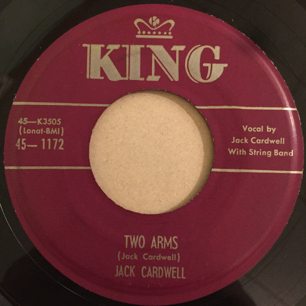 Jack Cardwell : The Death Of Hank Williams / Two Arms (7", Single)