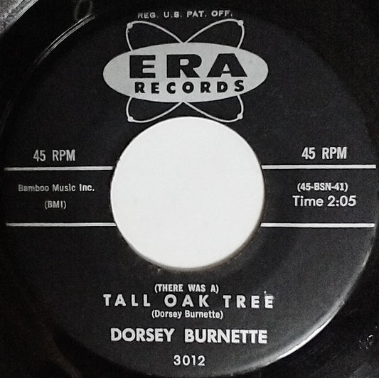 Dorsey Burnette : (There Was A) Tall Oak Tree (7", Single)