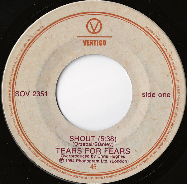 Tears For Fears : Shout (7", Single, Ltd)