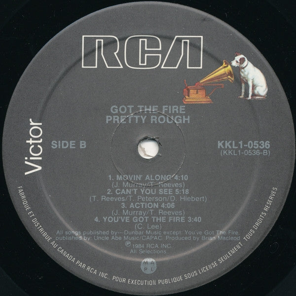 Pretty Rough : Got The Fire (LP, Album)