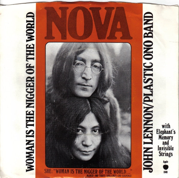 John Lennon / Plastic Ono Band* With Elephant's Memory* And Invisible Strings : Woman Is The Nigger Of The World (7", Single, Jac)