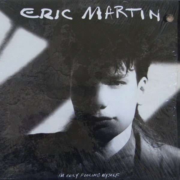 Eric Martin (2) : I'm Only Fooling Myself (LP, Album)
