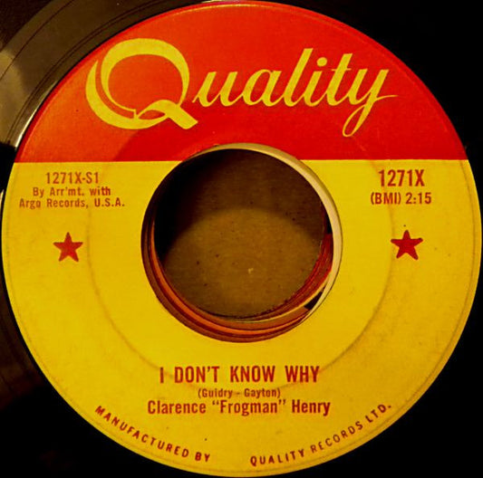 Clarence "Frogman" Henry : I Don't Know Why / Just My Baby And Me (7", Single)