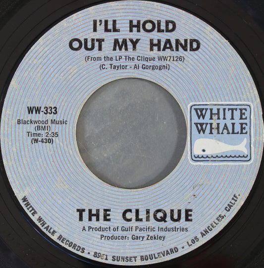 The Clique (6) : I'll Hold Out My Hand / Soul Mates (7", Single, Styrene, Mon)