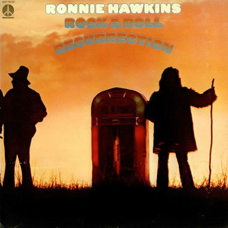 Ronnie Hawkins : Rock And Roll Resurrection (LP, Album, Gat)