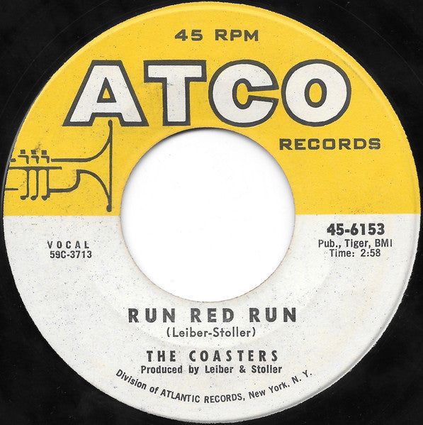 The Coasters : Run Red Run / What About Us (7")