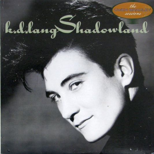k.d. lang : Shadowland (The Owen Bradley Sessions) (LP, Album)
