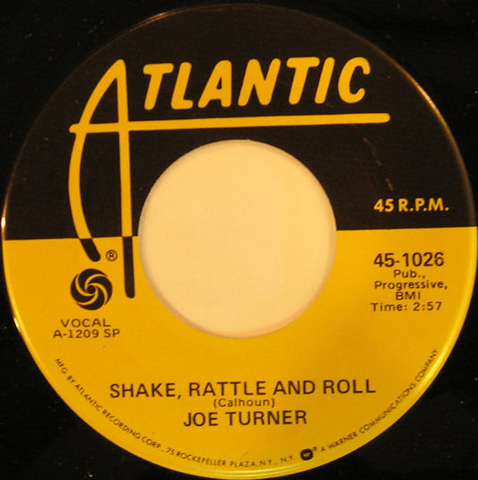 Joe Turner* : Shake, Rattle And Roll / You Know I Love You (7", RE)