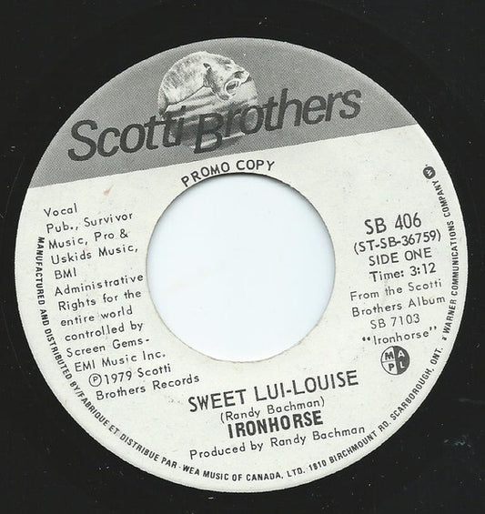 Ironhorse : Sweet Lui-Louise / Watch Me Fly (7", Promo)