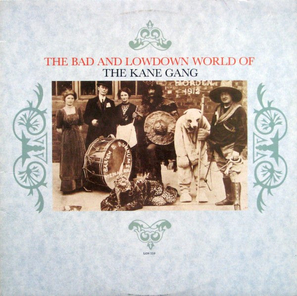 The Kane Gang : The Bad And Lowdown World Of (LP, Album)