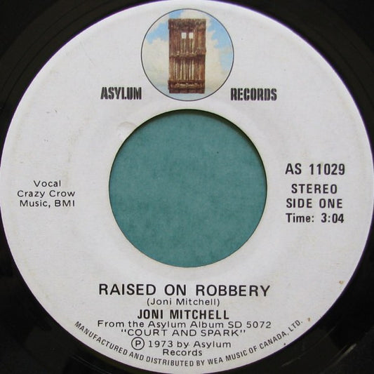 Joni Mitchell : Raised On Robbery (7", Single)