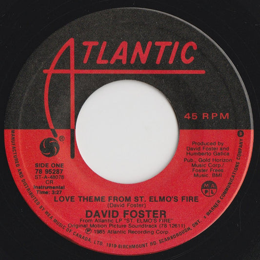 David Foster : Love Theme From St. Elmo's Fire (7", Single)