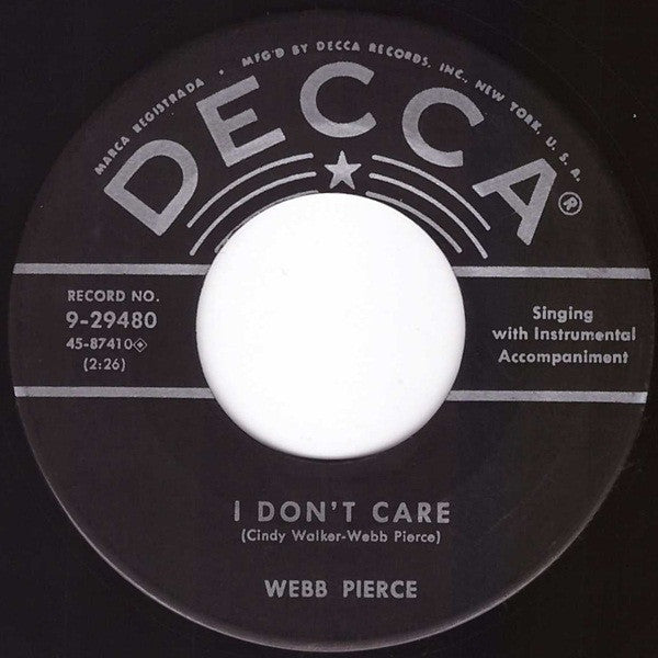 Webb Pierce : Your Good For Nothing Heart / I Don't Care (7", Single)