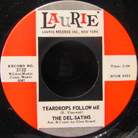 The Del-Satins : Teardrops Follow Me (7")