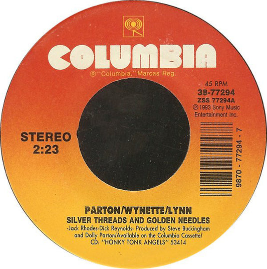 Parton* / Wynette* / Lynn* : Silver Threads And Golden Needles (7")